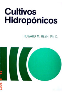 EL CULTIVO HIDROPONICO - MANUAL PRACTICO