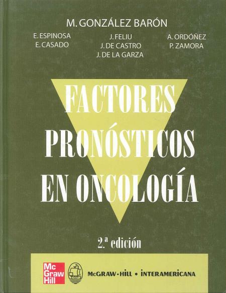 FACTORES PRONOSTICOS EN ONCOLOGIA 2a EDICION