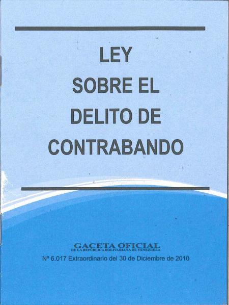 LEY SOBRE EL DELITO DE CONTRABANDO