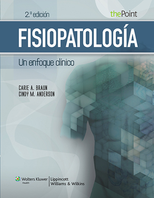 FISIOPATOLOGIA - UN ENFOQUE CLINICO 2ª EDICION