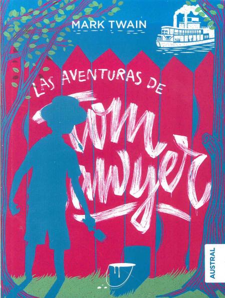 LAS AVENTURAS DE TOM SAWYER