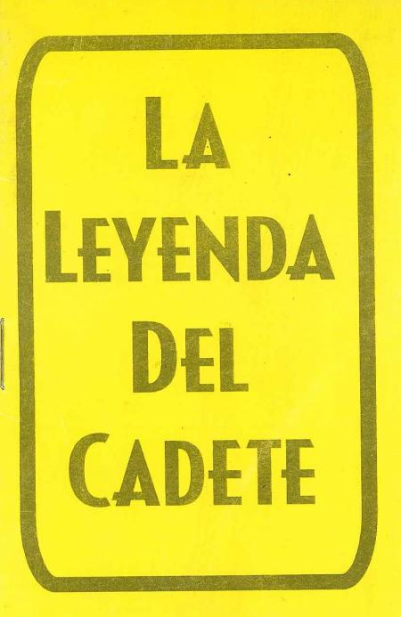 LA LEYENDA DEL CADETE